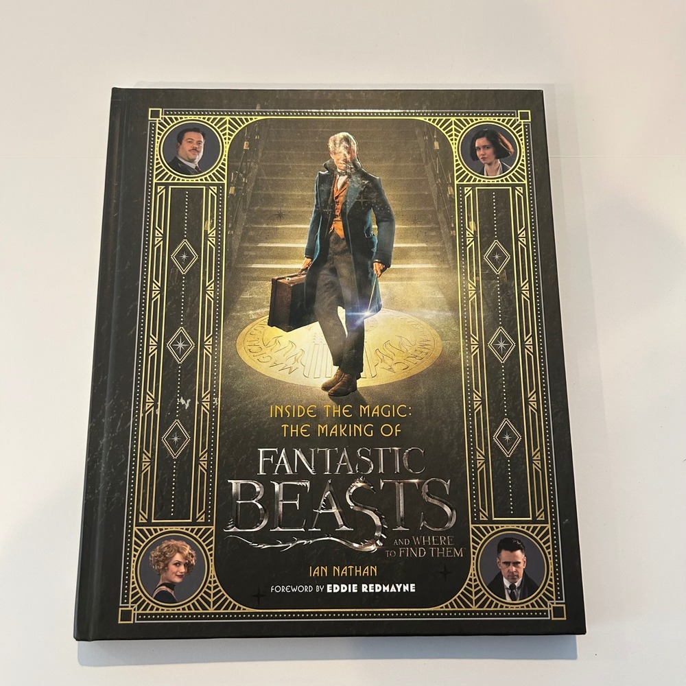 Inside the Magic The Making of Fantastic Beasts Hardcover Ian Nathan 2016 Book
